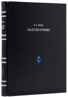 Гоголь Н. В. (Gogol N.V.) Нос и другие истории (Selected Stories) — Подарочное издание на английском языке